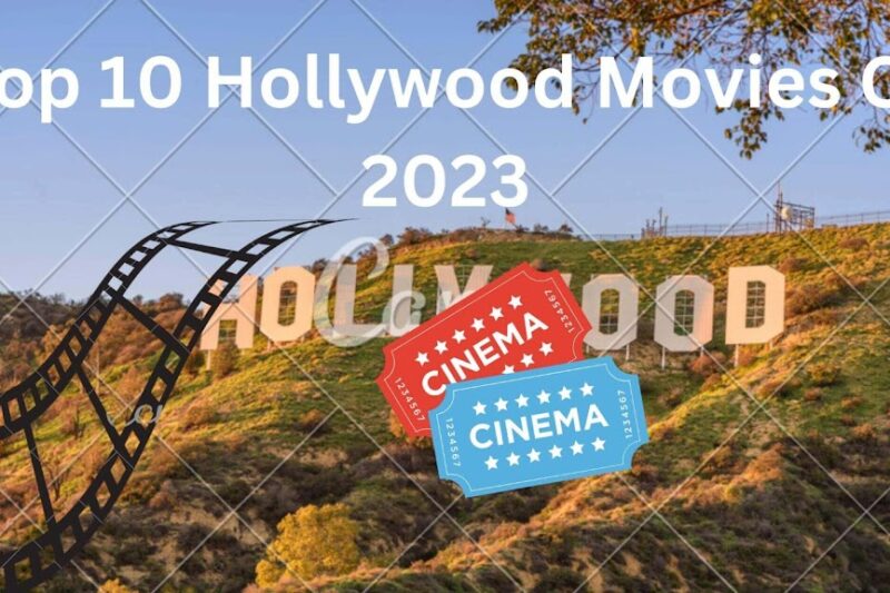 Top 10 Hollywood Movies of 2023