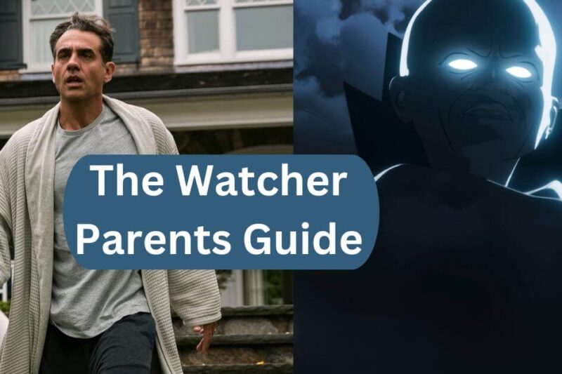 The Watcher Parents Guide