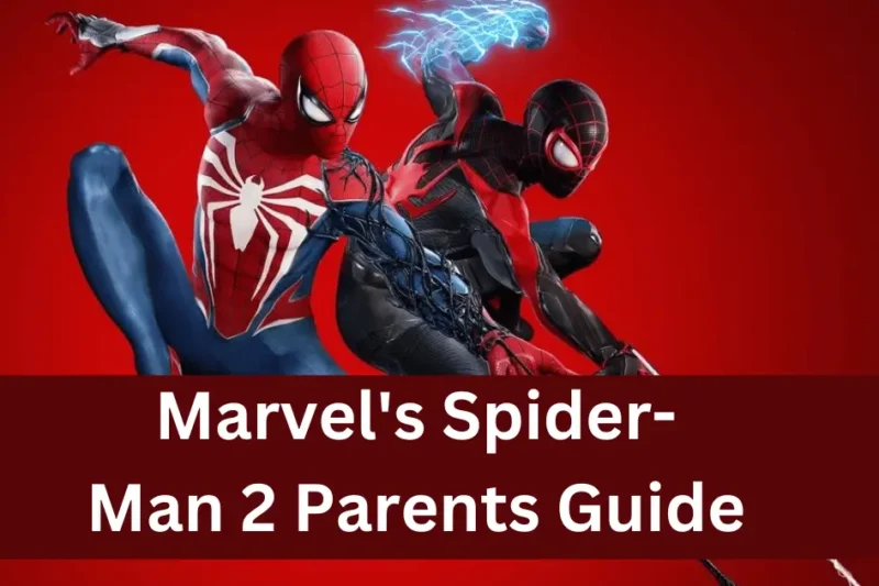 Marvel’s Spider-Man 2 Parents Guide