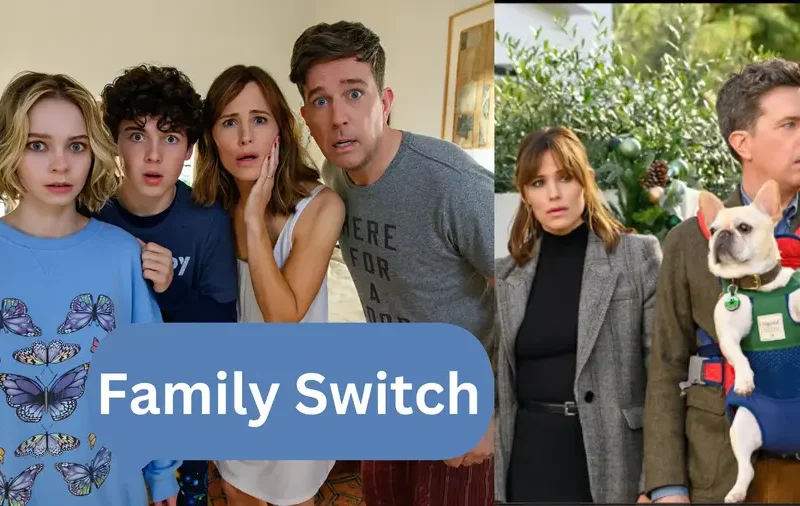 Family Switch 2023 Parents Guide