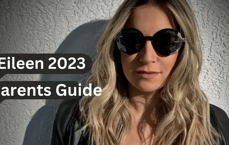 Eileen 2023 Parents Guide