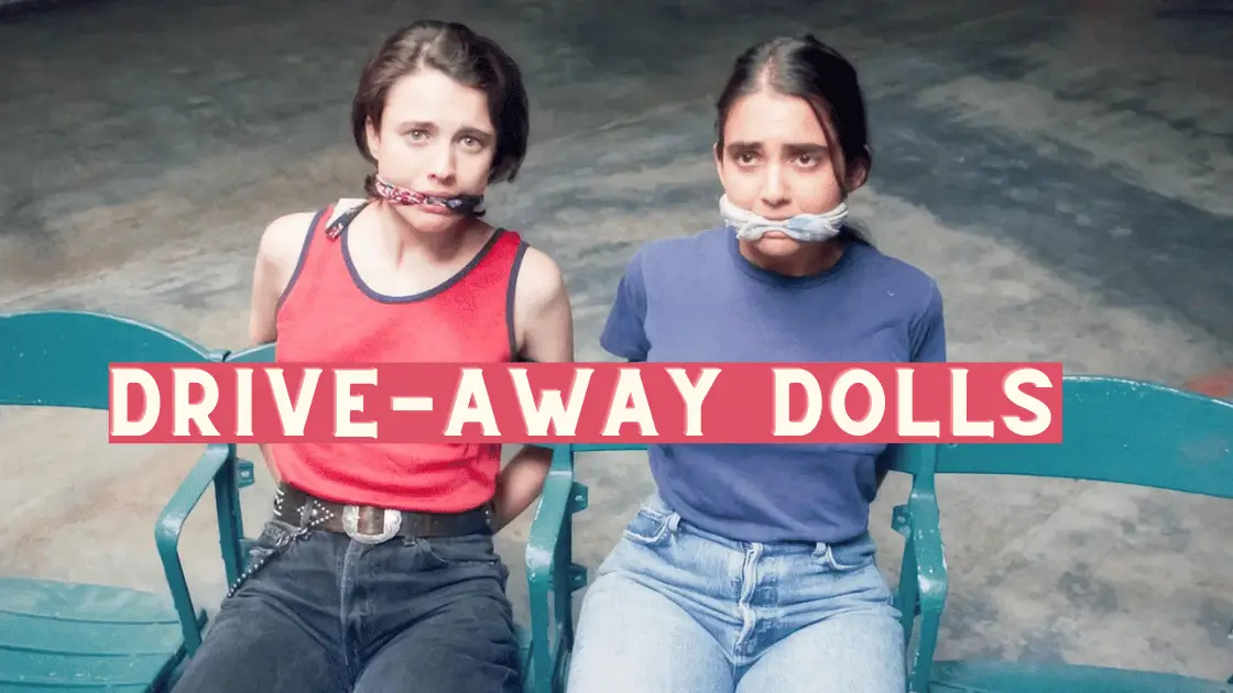 Drive-Away Dolls Parents Guide 2024