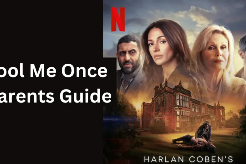 Fool Me Once Parents Guide