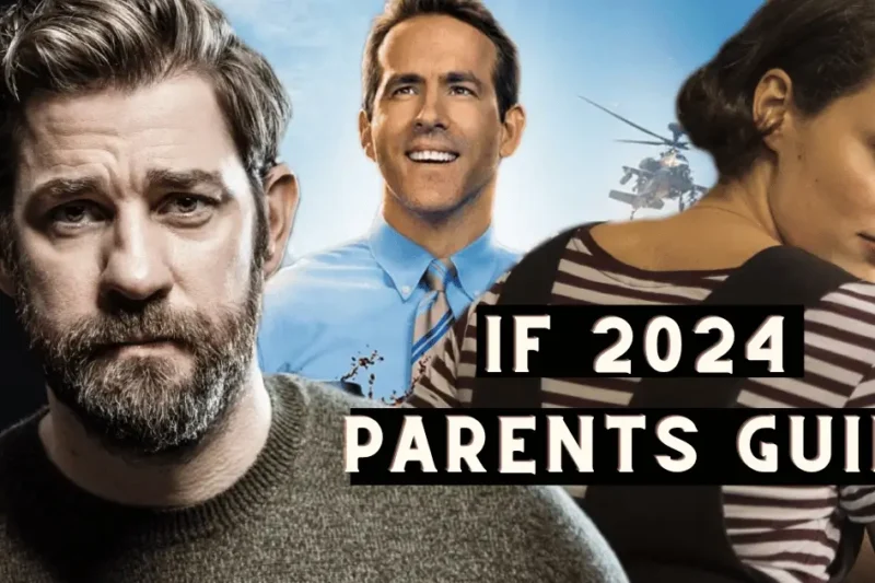 If 2024 Parents Guide