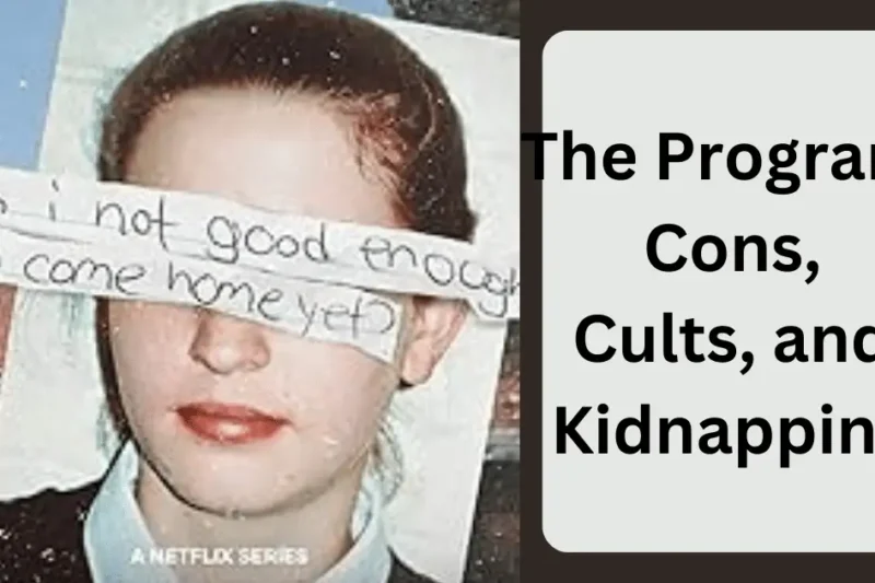 The Program: Cons, Cults, and Kidnapping Parents Guide