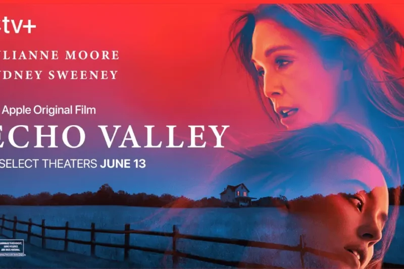 Echo Valley 2025 Parents Guide