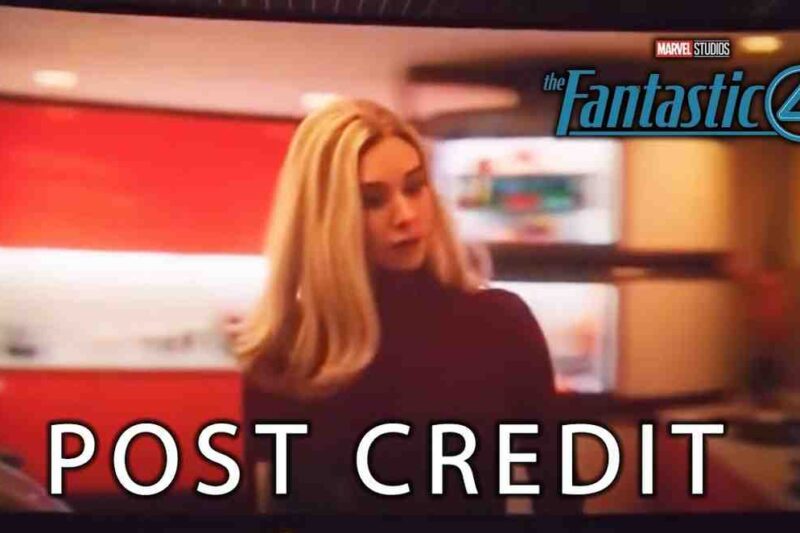 Fantastic Four Post Credit Full Breakdown